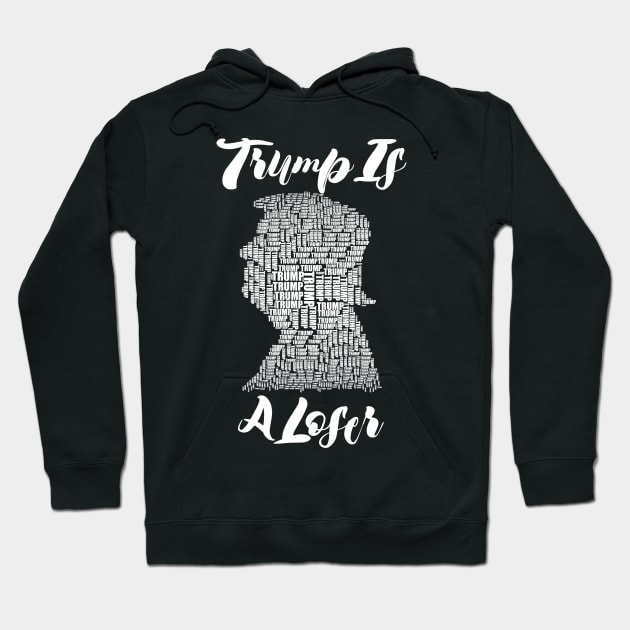 trump is a loser Hoodie by Halmoswi